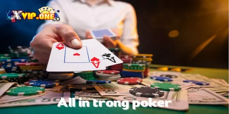 Cách tính kết quả khi dùng all in trong poker